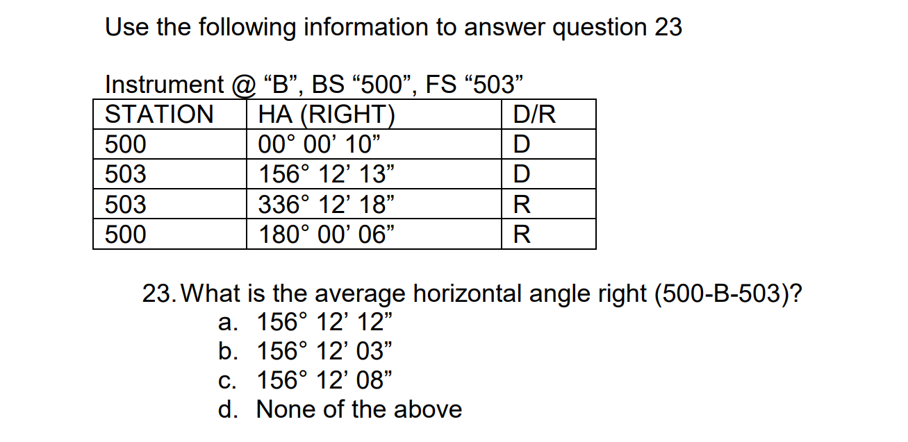 Use The Following Information To Answer Question 23 Instrument B Bs 500 Fs 503 Station Ha Right D R 500 00 1