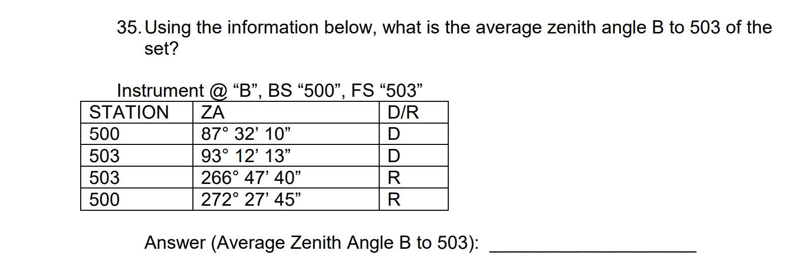 35 Using The Information Below What Is The Average Zenith Angle B To 503 Of The Set Instrument B Bs 500 Fs 5 1