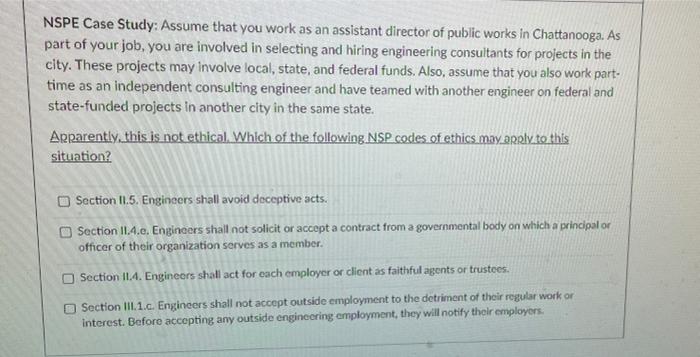 Nspe Case Study Assume That You Work As An Assistant Director Of Public Works In Chattanooga As Part Of Your Job You 1
