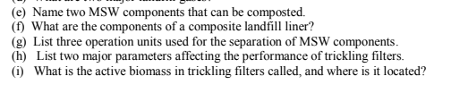 E Name Two Msw Components That Can Be Composted F What Are The Components Of A Composite Landfill Liner 8 List T 1