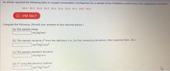 An Artide Reported The Following Data On Oxygen Consumption Ml Kg Min For A Sample Of Ten Firefighters Performing A Fi 1