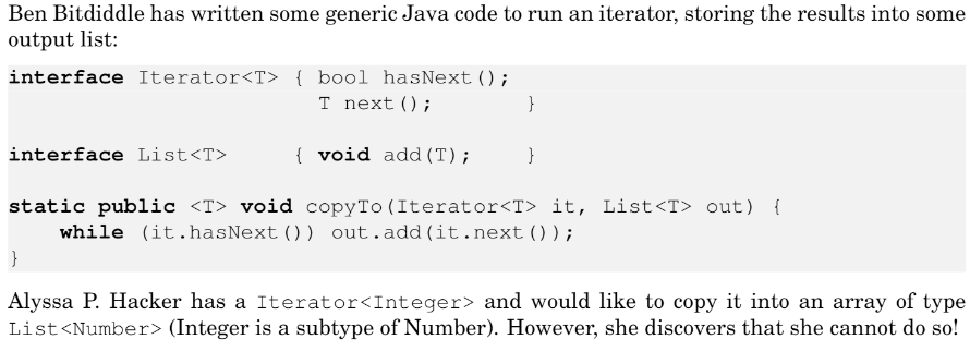 Ben Bitdiddle Has Written Some Generic Java Code To Run An Iterator Storing The Results Into Some Output List Interfac 1