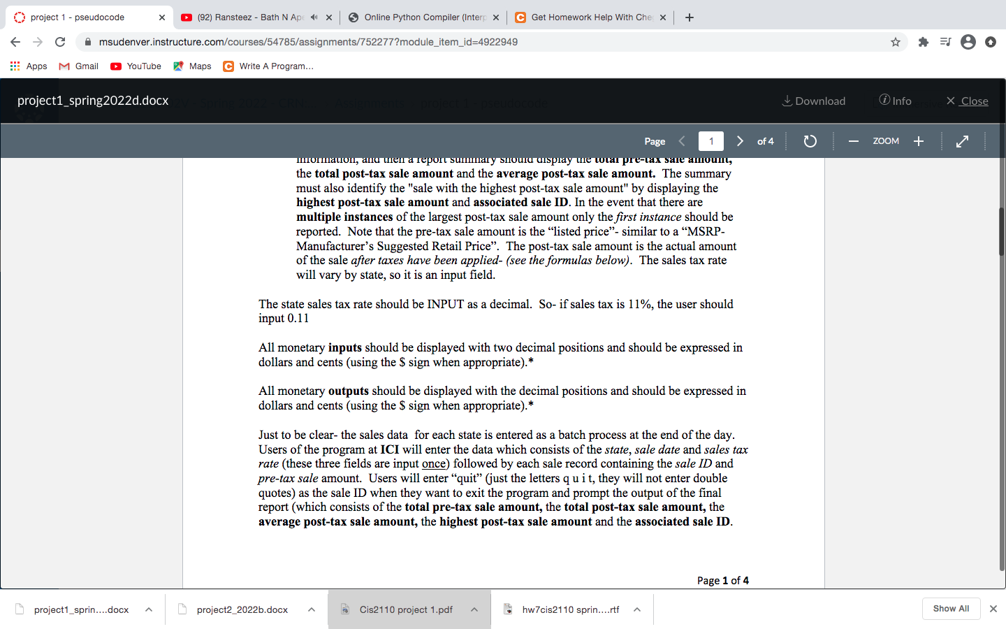 Develop A Python Program To Implement The Solution Of The Problem Described In Project 1 In Addition To The Requirement 1