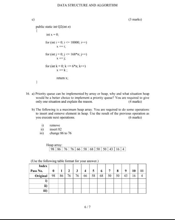 Data Structure And Algorithm C C 3 Marks Public Static Int 02 Int Int X 0 For Int I 0 I 10000 I X I F 1