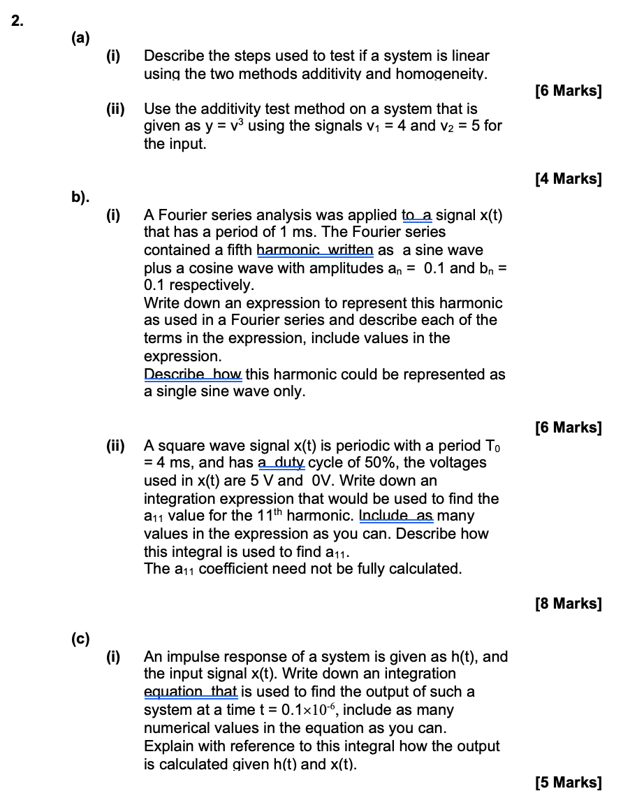 2 A Describe The Steps Used To Test If A System Is Linear Using The Two Methods Additivity And Homogeneity 6 Marks 1