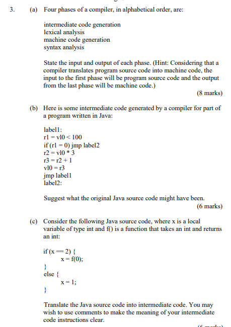 3 A Four Phases Of A Compiler In Alphabetical Order Are Intermediate Code Generation Lexical Analysis Machine Code 1