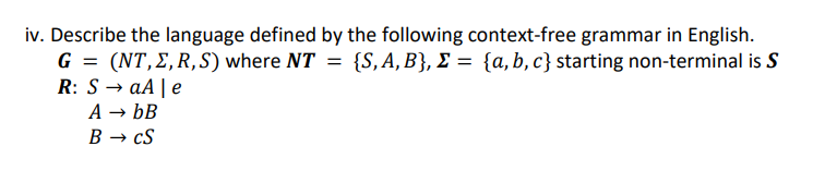 Write Down Context Free Grammars For The Following Languages Where X Y And Starting Non Terminal Is S I L 2