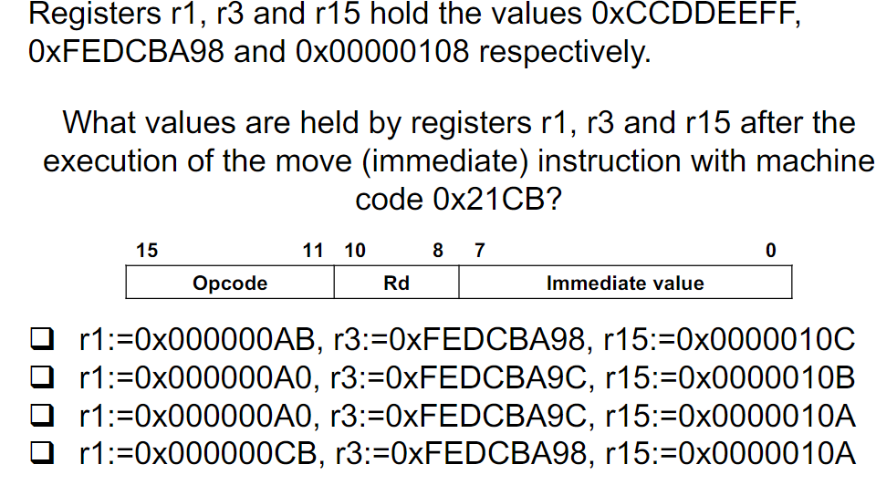 Registers R1 R3 And R15 Hold The Values Oxccddeeff Oxfedcba98 And Ox00000108 Respectively What Values Are Held By Reg 1