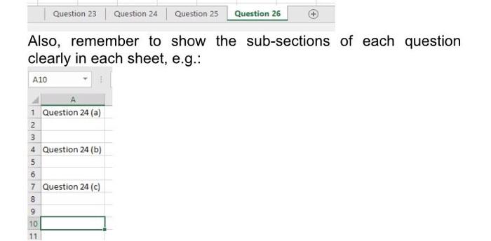 Question 23 Question 24 Question 25 Question 26 Also Remember To Show The Sub Sections Of Each Question Clearly In Each 1