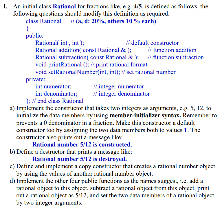 I An Initial Class Rational For Fractions Like E G 4 5 Is Defined As Follows The Following Questions Should Modify 1