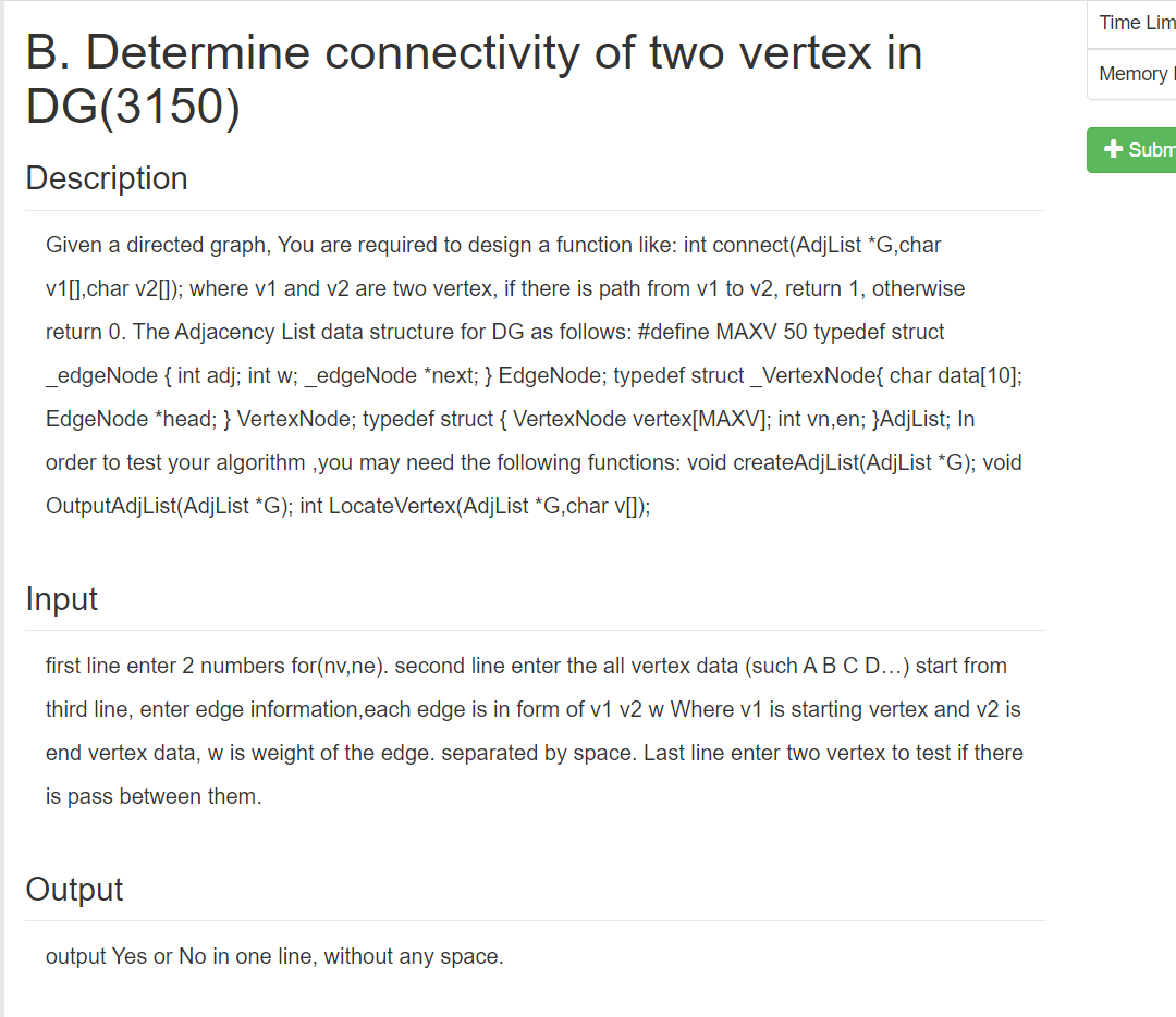 Time Lim Memory B Determine Connectivity Of Two Vertex In Dg 3150 Description Subm Given A Directed Graph You Are R 1