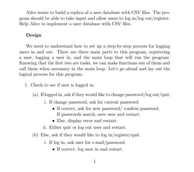 Alice Wants To Build A Replica Of A User Database With Csv Files The Pro Gram Should Be Able To Take Input And Allow U 1