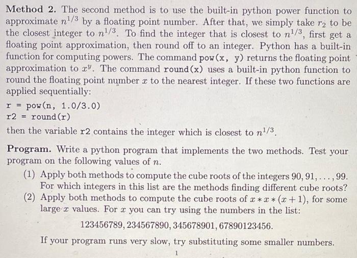 Objective To Write And Run A Python Script That Approximates The Cube Root Of An Integer By Another Integer Problem 2