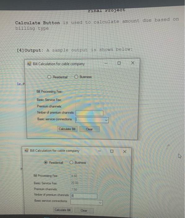 2 Description This Programming Demonstrates A Program That Calculates A Customer S Bill For A Local Cable Company Usi 2