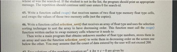 Whose Id Was The Search Id If The Student Is Not In The List The Program Should Print An Appropriate Message The Repe 1