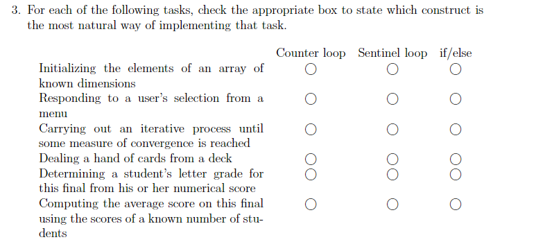 3 For Each Of The Following Tasks Check The Appropriate Box To State Which Construct Is The Most Natural Way Of Implem 1