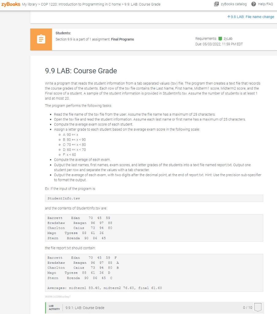 Zybooks My Library Cop 1220 Introduction To Programming In C Home 9 9 Lab Course Grade Zybooks Catalog Help Faq 19 1