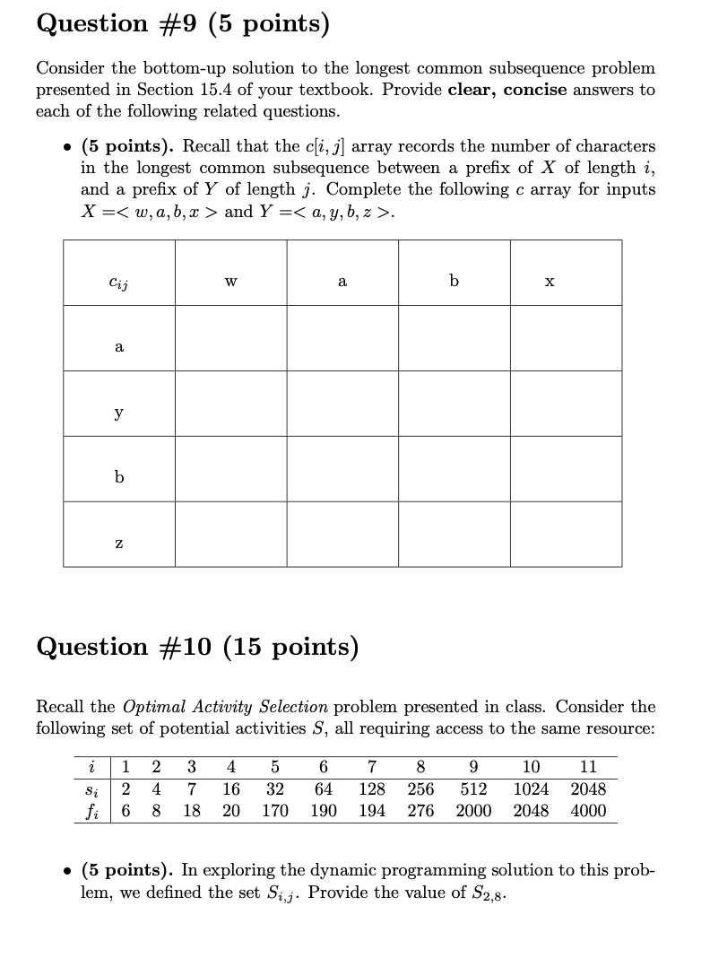 Question 9 5 Points Consider The Bottom Up Solution To The Longest Common Subsequence Problem Presented In Section 15 1