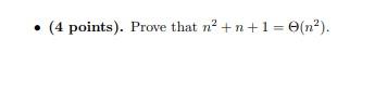 Provide Clear Concise Answers To Each Of The Following Related Questions 3 Points Prove That No No N 0 N 3 2