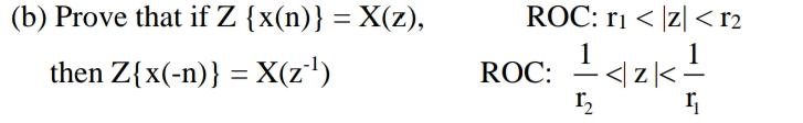 B Prove That If Z X N X Z Then Z X N X Zo Roc R1 Z R2 Roc 1 Xzkp R2 Ri 1