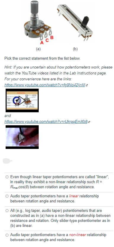 Von 4 Cb A B Pick The Correct Statement From The List Below Hint If You Are Uncertain About How Potentiometers Wor 1