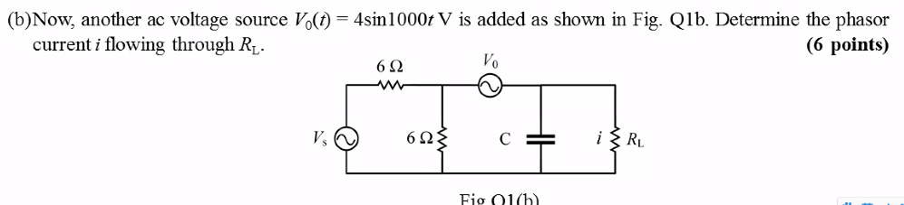 Urgent This Is An Exam Please Answer In 1 Hour Vs T 12cos1000t C 250uf Rl 3 Ohm 1