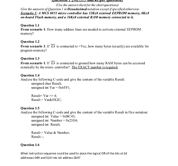 Use The Answersheet For The Short Questions Give The Answers Of Questioni In Hexadecimal Notation Except If Specified 1