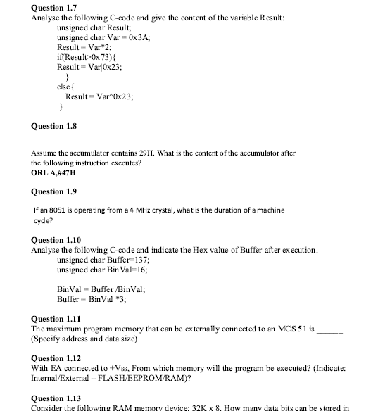 Question 1 7 Analyse The Following C Code And Give The Content Of The Variable Result Unsigned Char Result Unsigned Cha 1
