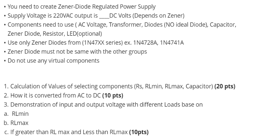 You Need To Create Zener Diode Regulated Power Supply Supply Voltage Is 220vac Output Is Dc Volts Depends On Zene 1