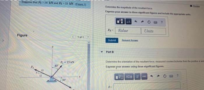 Suppose That 124 Kn And 5 33 Kn 1 Determine The Magnitude Of The Express Your Answer To Three Significant Figures And 1