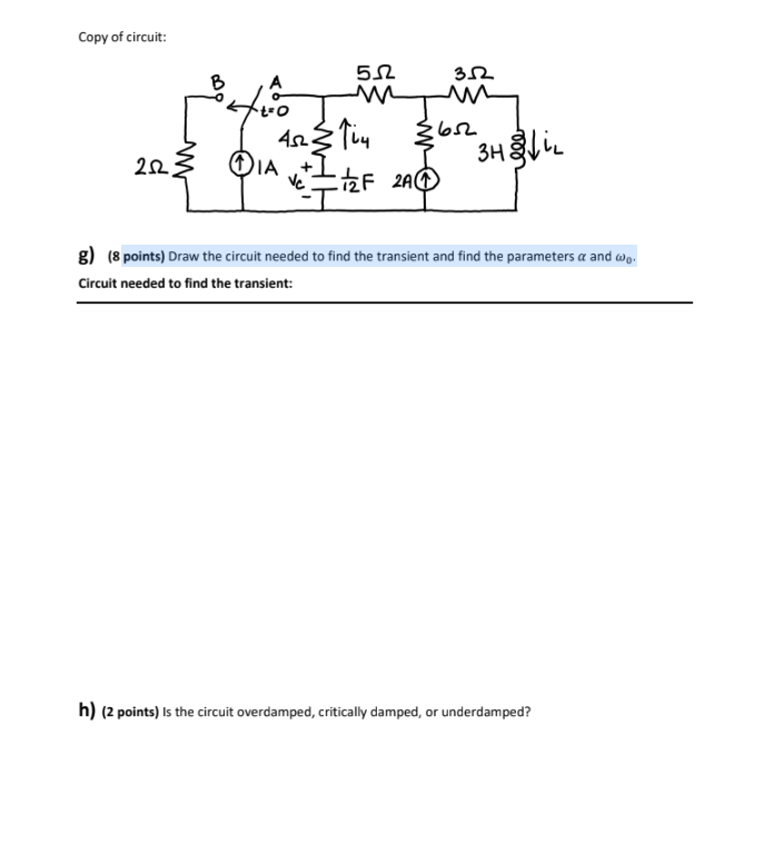 In This Skill You Need To Demonstrate You Can Solve A 2nd Order Dc Circuit And Find The Complete Solution 1 In The Fol 2