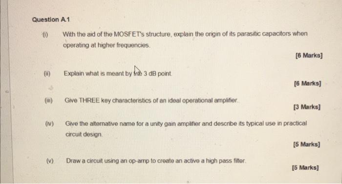 Question A1 0 With The Aid Of The Mosfets Structure Explain The Origin Of Its Parasitic Capacitors When Operating At Hi 1