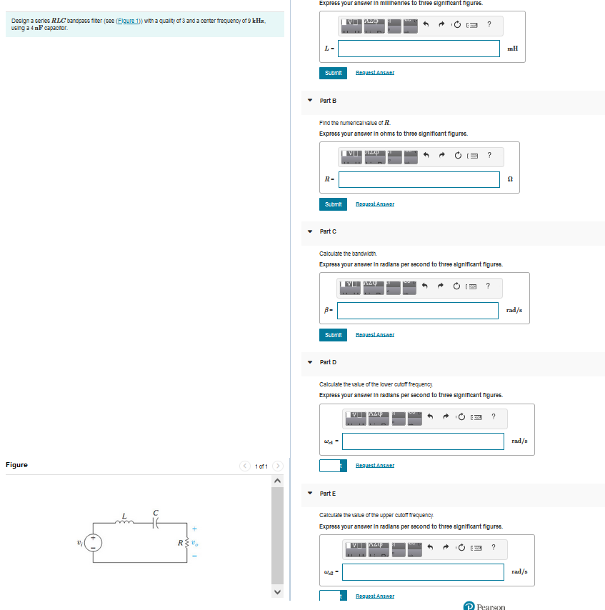 Express Your Answer In Milhenries To Three Significant Figures Design A Series Rlc Bandpass Fiber See Figure 1 Win A 1