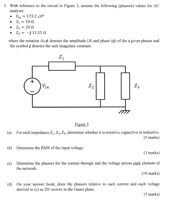 3 With Reference To The Circuit In Figure 3 Assume The Following Phasors Values For Ac Analysis Vin 173 2 20 1