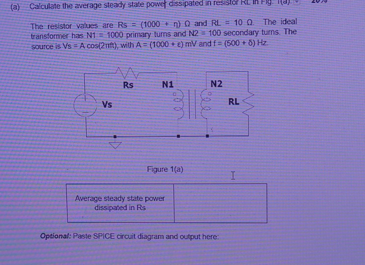 Use Ltspice To Solve This Question Use Ltspice To Solve This Question Use Ltspice To Solve This Question 1