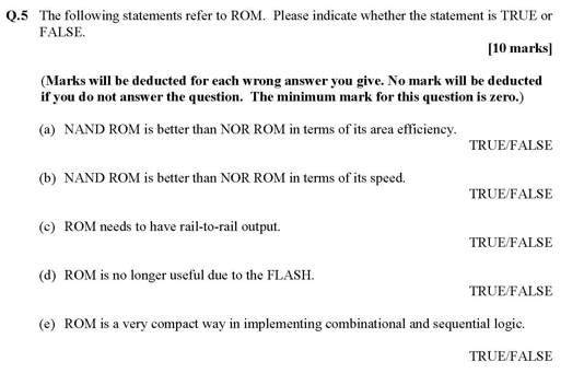 Q 5 The Following Statements Refer To Rom Please Indicate Whether The Statement Is True Or False 10 Marks Marks Wil 1