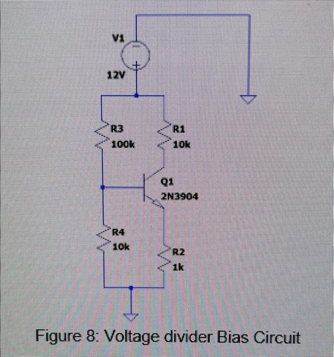 Vi 12v R3 100k Ri 10k Q1 2n3904 Ra 10k R2 Figure 8 Voltage Divider Bias Circuit 1