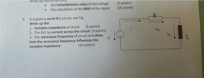 Write Up The The Instantaneous Value Of The Voltage The Calculation Of The Rms Of The Signal 5 Points 10 Points R 1