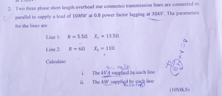 2 Two Three Phase Short Length Overhead Star Connected Transmission Lines Are Connected In Parallel To Supply A Load Of 1