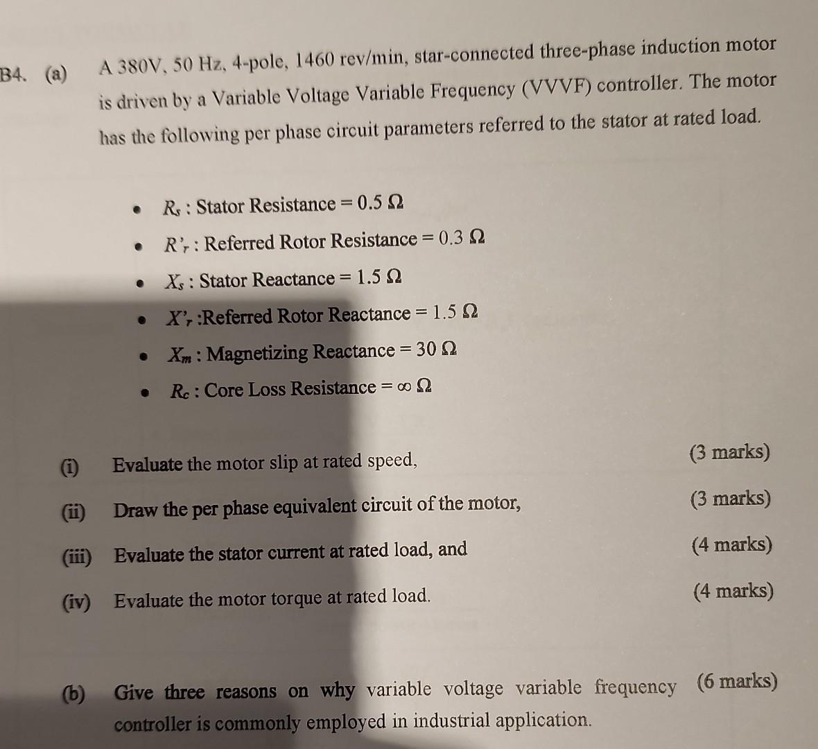 B4 A A 380v 50 Hz 4 Pole 1460 Rev Min Star Connected Three Phase Induction Motor Is Driven By A Variable Voltage 1