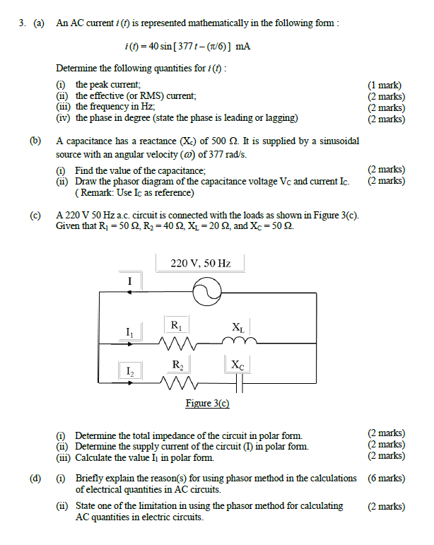 3 A An Ac Current I F Is Represented Mathematically In The Following Form I T 40 Sin 377t 1 6 Ma Determine 1