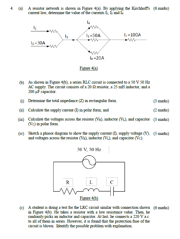 4 A A Resistor Network Is Shown In Figure 4 A By Applying The Kirchhoff S 6 Marks Current Law Determine The Valu 1