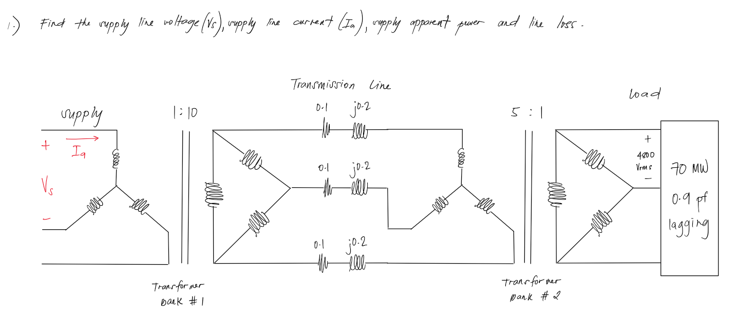 Find The Supply Line Voltage V Supply Line Current Ia Cupply Apparent Pever And Like Loss Wad Supply 1 10 Transm 1