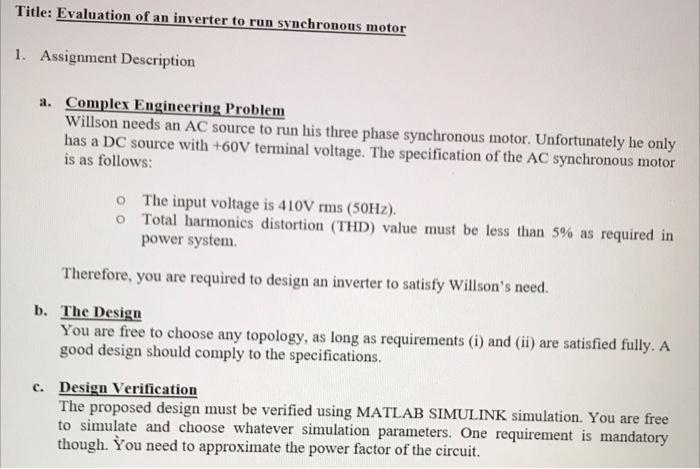Title Evaluation Of An Inverter To Run Synchronous Motor 1 Assignment Description A Complex Engineering Problem Wills 1
