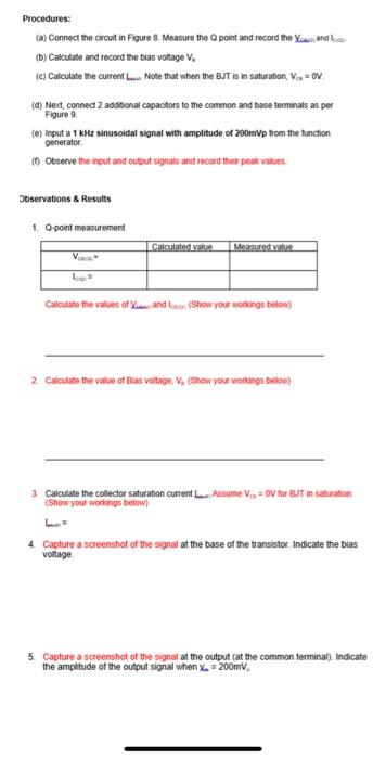 A Bjt Can Be Configured In Three Ways Depending On Which Terminal Is Used As A Common Terminal The Three Basic Single S 2