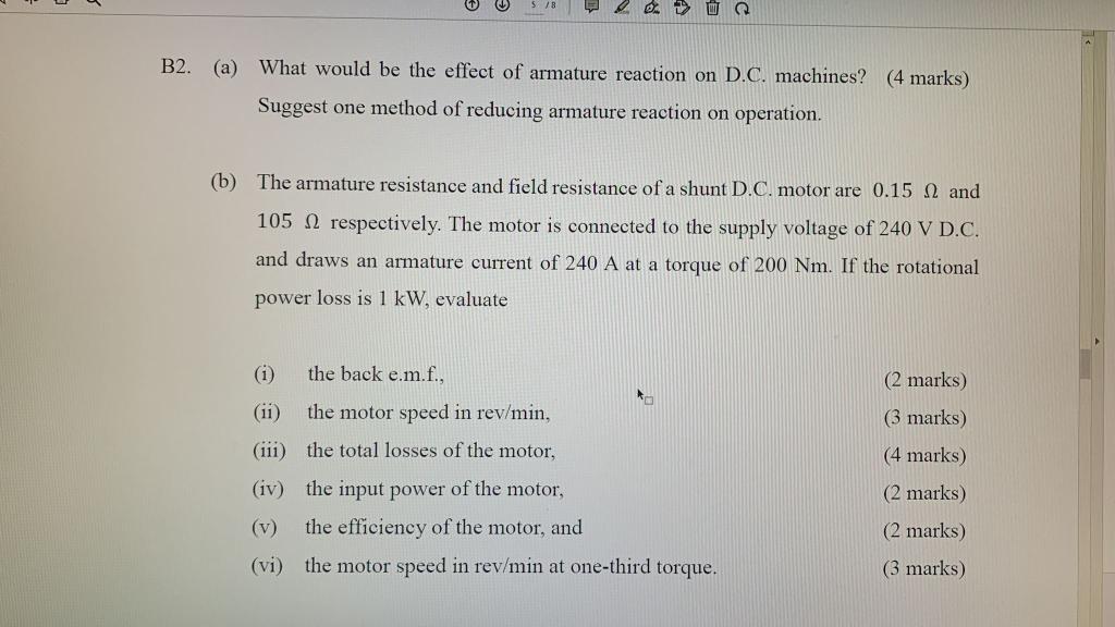 Q B2 A What Would Be The Effect Of Armature Reaction On D C Machines 4 Marks Suggest One Method Of Reducing Armat 1