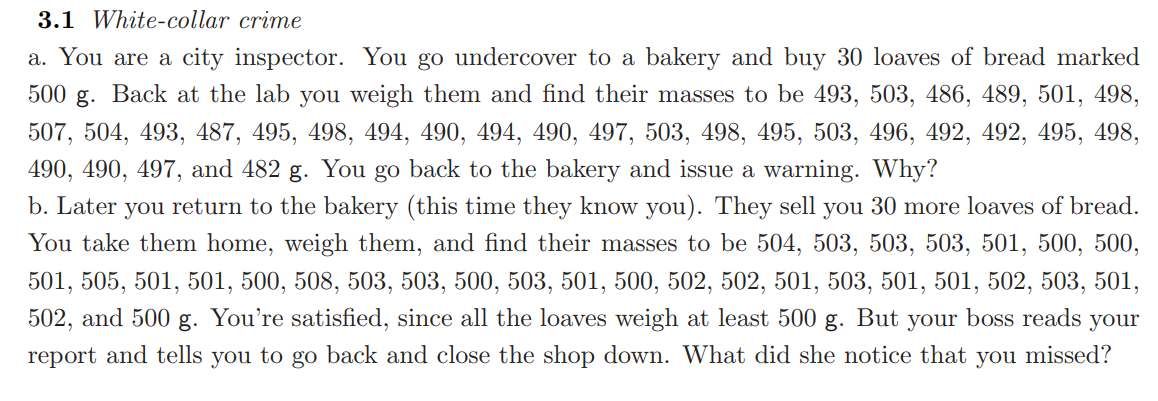 3 1 White Collar Crime A You Are A City Inspector You Go Undercover To A Bakery And Buy 30 Loaves Of Bread Marked 500 1