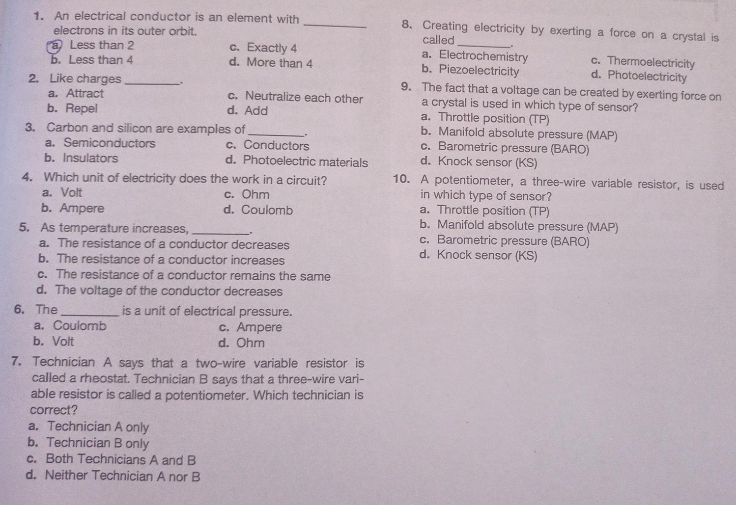 1 An Electrical Conductor Is An Element With Electrons In Its Outer Orbit A Less Than 2 C Exactly 4 B Less Than 4 D 1