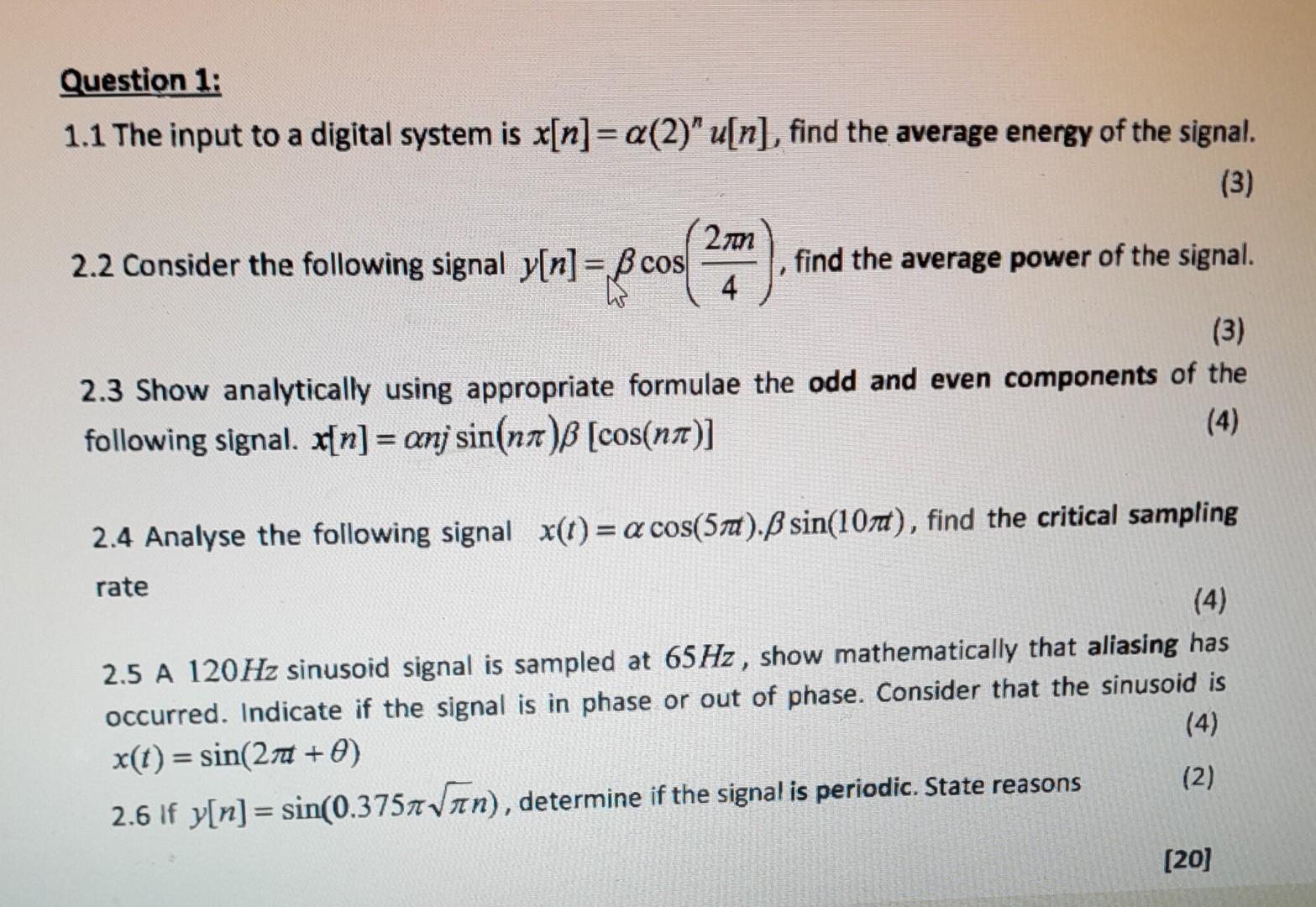 Question 1 1 1 The Input To A Digital System Is X N A 2 U N Find The Average Energy Of The Signal 3 270 2 2 C 1