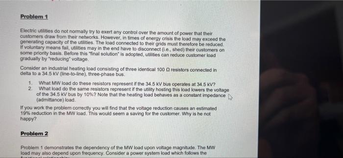 Problem 2 Problem 1 Demonstrates The Dependency Of The Mw Load Upon Voltage Magnitude The Mw Load May Also Depend Upon 2